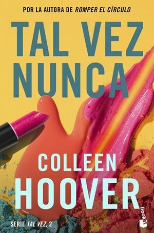 TAL VEZ NUNCA (MAYBE NOT) | 9788408275602 | HOOVER, COLLEEN | Llibres Parcir | Llibreria Parcir | Llibreria online de Manresa | Comprar llibres en català i castellà online