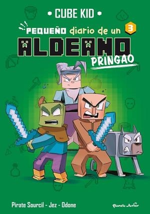 MINECRAFT. PEQUEÑO DIARIO DE UN ALDEANO PRINGAO 3 | 9788408275725 | CUBE KID | Llibres Parcir | Llibreria Parcir | Llibreria online de Manresa | Comprar llibres en català i castellà online