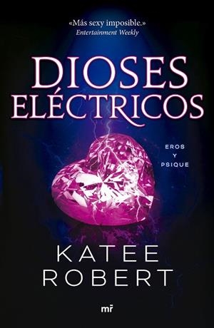 DIOSES ELÉCTRICOS (ELECTRIC IDOL) | 9788427051669 | ROBERT, KATEE | Llibres Parcir | Llibreria Parcir | Llibreria online de Manresa | Comprar llibres en català i castellà online