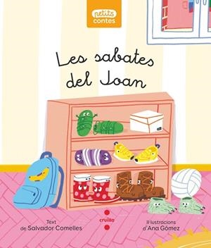 C-PC.17 LES SABATES DEL JOAN | 9788466154420 | COMELLES, SALVADOR | Llibres Parcir | Llibreria Parcir | Llibreria online de Manresa | Comprar llibres en català i castellà online
