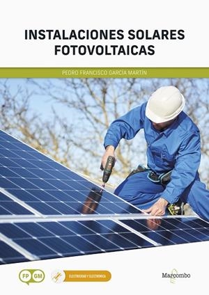 *INSTALACIONES SOLARES FOTOVOLTAICAS | 9788426736277 | GARCIA MARTIN, PEDRO FRANCISCO | Llibres Parcir | Llibreria Parcir | Llibreria online de Manresa | Comprar llibres en català i castellà online