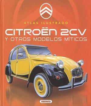CITROEN 2CV | 9788467798982 | SAORNIL, VÍCTOR | Llibres Parcir | Llibreria Parcir | Llibreria online de Manresa | Comprar llibres en català i castellà online