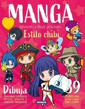 MANGA. APRENDO A DIBUJAR PERSONAJES ESTILO CHIBI | 9788467798302 | URIEL, ROBERTO | Llibres Parcir | Llibreria Parcir | Llibreria online de Manresa | Comprar llibres en català i castellà online
