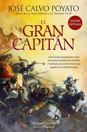 EL GRAN CAPITÁN | 9788419809209 | CALVO POYATO, JOSÉ | Llibres Parcir | Llibreria Parcir | Llibreria online de Manresa | Comprar llibres en català i castellà online
