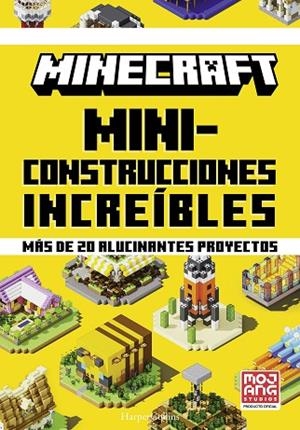 MINECRAFT OFICIAL: MINICONSTRUCCIONES INCREÍBLES | 9788491399063 | AB, MOJANG | Llibres Parcir | Librería Parcir | Librería online de Manresa | Comprar libros en catalán y castellano online