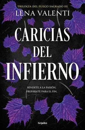 CARICIAS DEL INFIERNO (TRILOGÍA DEL FUEGO SAGRADO 3) | 9788425365010 | VALENTI, LENA | Llibres Parcir | Llibreria Parcir | Llibreria online de Manresa | Comprar llibres en català i castellà online