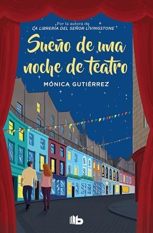 SUEÑO DE UNA NOCHE DE TEATRO | 9788413146072 | GUTIÉRREZ, MÓNICA | Llibres Parcir | Llibreria Parcir | Llibreria online de Manresa | Comprar llibres en català i castellà online