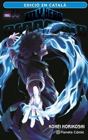 MY HERO ACADEMIA Nº 30 (CATALÀ) | 9788411402040 | HORIKOSHI, KOHEI | Llibres Parcir | Llibreria Parcir | Llibreria online de Manresa | Comprar llibres en català i castellà online