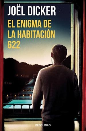 EL ENIGMA DE LA HABITACIÓN 622 | 9788466357999 | DICKER, JOËL | Llibres Parcir | Librería Parcir | Librería online de Manresa | Comprar libros en catalán y castellano online