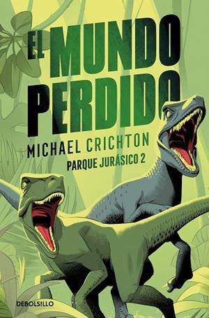 EL MUNDO PERDIDO | 9788466343756 | CRICHTON, MICHAEL | Llibres Parcir | Llibreria Parcir | Llibreria online de Manresa | Comprar llibres en català i castellà online
