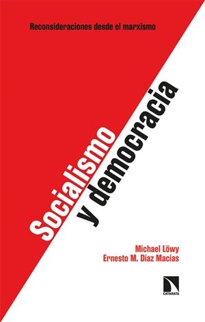 SOCIALISMO Y DEMOCRACIA | 9788413524955 | LÖWY, MICHAEL / DÍAZ MACÍAS, ERNESTO M. | Llibres Parcir | Llibreria Parcir | Llibreria online de Manresa | Comprar llibres en català i castellà online