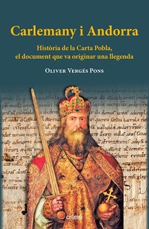 CARLEMANY I ANDORRA | 9788412238563 | VERGÉS PONS, OLIVER | Llibres Parcir | Librería Parcir | Librería online de Manresa | Comprar libros en catalán y castellano online