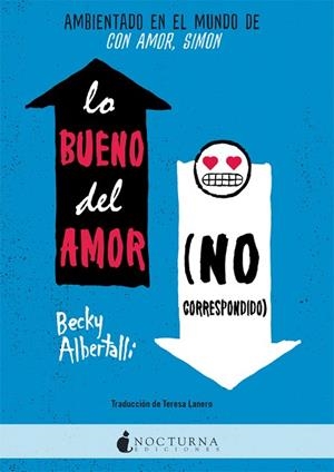 LO BUENO DEL AMOR NO CORRESPONDIDO | 9788416858842 | ALBERTALLI, BECKY | Llibres Parcir | Llibreria Parcir | Llibreria online de Manresa | Comprar llibres en català i castellà online