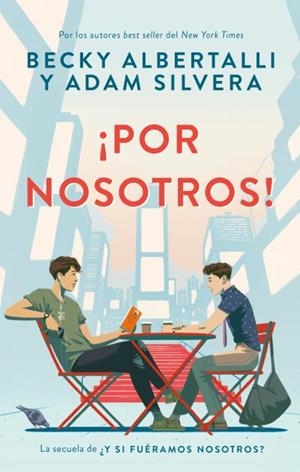 ¡POR NOSOTROS! | 9788417854485 | ALBERTALLI, BECKY / SILVERA, ADAM | Llibres Parcir | Llibreria Parcir | Llibreria online de Manresa | Comprar llibres en català i castellà online