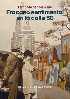 FRACASO SENTIMENTAL EN LA CALLE 50 | 9788419791238 | MÉNDEZ-LEITE, FERNANDO | Llibres Parcir | Llibreria Parcir | Llibreria online de Manresa | Comprar llibres en català i castellà online