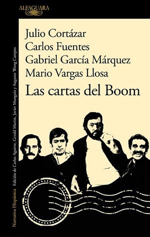 LAS CARTAS DEL BOOM | 9788420460888 | VARGAS LLOSA, MARIO / GARCÍA MÁRQUEZ, GABRIEL / FUENTES, CARLOS / CORTÁZAR, JULIO | Llibres Parcir | Llibreria Parcir | Llibreria online de Manresa | Comprar llibres en català i castellà online