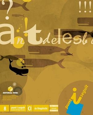 PUNT I SEGUIT. QUADERN 8 - CICLE INICIAL | 9788430777969 | MARZO CASTILLEJO, ROSA / FALGAS ISERN, MARGARIDA / BERTRAN TENAS, MONTSERRAT | Llibres Parcir | Librería Parcir | Librería online de Manresa | Comprar libros en catalán y castellano online