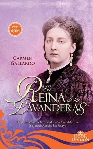LA REINA DE LAS LAVANDERAS | 9788491641667 | GALLARDO TOMÉ, CARMEN | Llibres Parcir | Librería Parcir | Librería online de Manresa | Comprar libros en catalán y castellano online