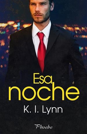 ESA NOCHE | 9788419301864 | LYNN, K. I. | Llibres Parcir | Llibreria Parcir | Llibreria online de Manresa | Comprar llibres en català i castellà online