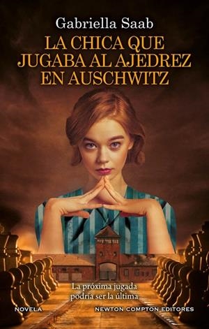 LA CHICA QUE JUGABA AL AJEDREZ EN AUSCHWITZ | 9788419620385 | SAAB, GABRIELLA | Llibres Parcir | Librería Parcir | Librería online de Manresa | Comprar libros en catalán y castellano online