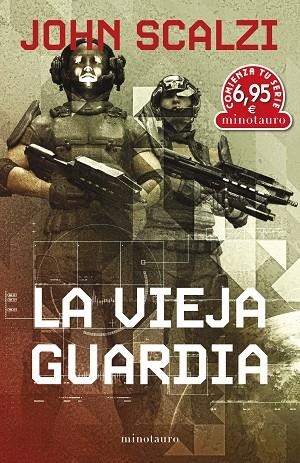 CTS LA VIEJA GUARDIA | 9788445013724 | SCALZI, JOHN | Llibres Parcir | Librería Parcir | Librería online de Manresa | Comprar libros en catalán y castellano online