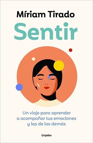 SENTIR | 9788425364112 | TIRADO, MÍRIAM | Llibres Parcir | Librería Parcir | Librería online de Manresa | Comprar libros en catalán y castellano online
