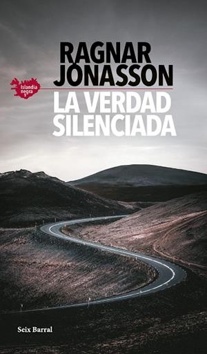 LA VERDAD SILENCIADA (SERIE ISLANDIA NEGRA 5) | 9788432242304 | JÓNASSON, RAGNAR | Llibres Parcir | Llibreria Parcir | Llibreria online de Manresa | Comprar llibres en català i castellà online