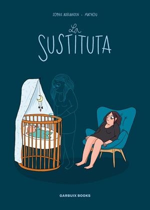 LA SUSTITUTA | 9788419393074 | MATHOU / ADRIANSEN, SOPHIE | Llibres Parcir | Llibreria Parcir | Llibreria online de Manresa | Comprar llibres en català i castellà online