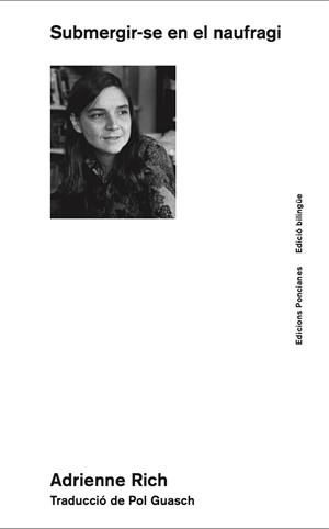 SUBMERGIR-SE EN EL NAUFRAGI | 9788418693083 | RICH, ADRIENNE | Llibres Parcir | Llibreria Parcir | Llibreria online de Manresa | Comprar llibres en català i castellà online