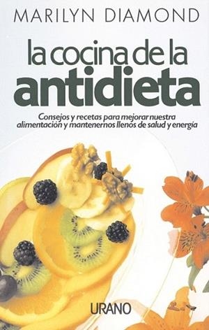 COCINA DE LA ANTIDIETA | 9788486344702 | DIAMOND | Llibres Parcir | Librería Parcir | Librería online de Manresa | Comprar libros en catalán y castellano online