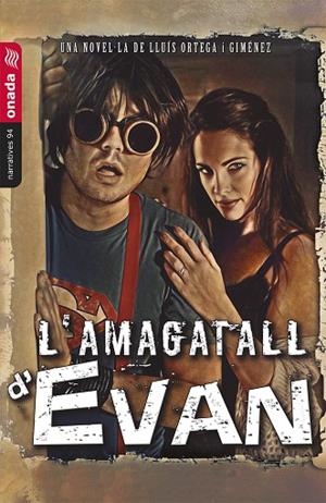 L’AMAGATALL D’EVAN | 9788419606037 | ORTEGA I GIMÉNEZ, LLUÍS | Llibres Parcir | Llibreria Parcir | Llibreria online de Manresa | Comprar llibres en català i castellà online