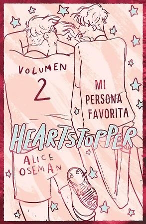 HEARTSTOPPER 2. MI PERSONA FAVORITA. EDICIÓN ESPECIAL | 9788408276920 | OSEMAN, ALICE | Llibres Parcir | Llibreria Parcir | Llibreria online de Manresa | Comprar llibres en català i castellà online