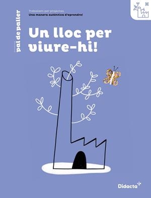 UN LLOC PER VIURE-HI! QUADERN DE TREBALL (NOVA EDICIÓ 2021) | 9788418695049 | ANTONINO, MARÍA JOSÉ / JIMÉNEZ, PEPA / NADAL, ANNA / QUERALT, ANNA / QUERALT, MAGÍ / TERSOL, CLÀUDIA | Llibres Parcir | Llibreria Parcir | Llibreria online de Manresa | Comprar llibres en català i castellà online