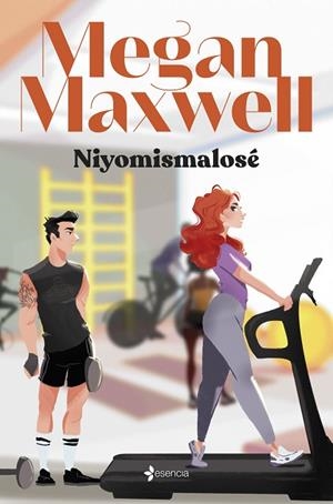 NIYOMISMALOSÉ | 9788408276296 | MAXWELL, MEGAN | Llibres Parcir | Librería Parcir | Librería online de Manresa | Comprar libros en catalán y castellano online