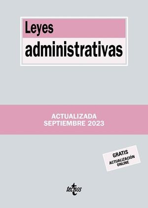 LEYES ADMINISTRATIVAS | 9788430988532 | EDITORIAL TECNOS | Llibres Parcir | Llibreria Parcir | Llibreria online de Manresa | Comprar llibres en català i castellà online
