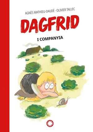 DAGFRID I COMPANYIA | 9788419401670 | MATHIEU-DAUDÉ, AGNÈS | Llibres Parcir | Llibreria Parcir | Llibreria online de Manresa | Comprar llibres en català i castellà online