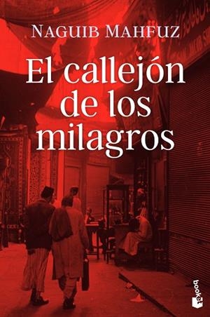 EL CALLEJÓN DE LOS MILAGROS | 9788408244509 | MAHFUZ, NAGUIB | Llibres Parcir | Librería Parcir | Librería online de Manresa | Comprar libros en catalán y castellano online