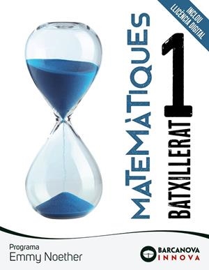 EMMY NOETHER 1 BATXILLERAT. MATEMÀTIQUES | 9788448954604 | COLERA JIMÉNEZ, J. / COLERA CAÑAS, R. / OLIVEIRA GONZÁLEZ, Mª J. / GARCÍA PÉREZ, ROSARIO | Llibres Parcir | Librería Parcir | Librería online de Manresa | Comprar libros en catalán y castellano online