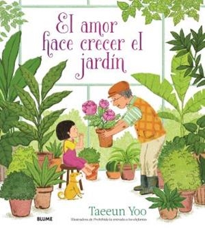EL AMOR HACE CRECER EL JARDÍN | 9788419499967 | YOO, TAEEUN | Llibres Parcir | Librería Parcir | Librería online de Manresa | Comprar libros en catalán y castellano online