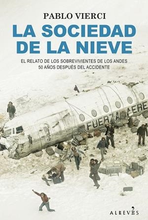 LA SOCIEDAD DE LA NIEVE | 9788418584732 | VIERCI, PABLO | Llibres Parcir | Llibreria Parcir | Llibreria online de Manresa | Comprar llibres en català i castellà online