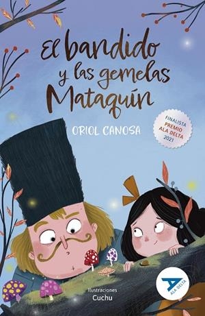 EL BANDIDO Y LAS GEMELAS MATAQUÍN | 9788414032770 | CANOSA, ORIOL | Llibres Parcir | Llibreria Parcir | Llibreria online de Manresa | Comprar llibres en català i castellà online