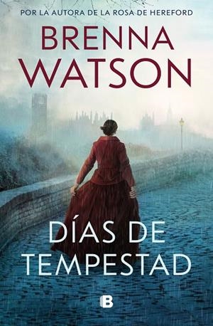 DÍAS DE TEMPESTAD | 9788466675949 | WATSON, BRENNA | Llibres Parcir | Llibreria Parcir | Llibreria online de Manresa | Comprar llibres en català i castellà online