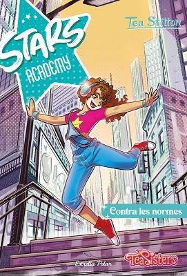 STARS ACADEMY 2. CONTRA LES NORMES | 9788413895123 | STILTON, TEA | Llibres Parcir | Llibreria Parcir | Llibreria online de Manresa | Comprar llibres en català i castellà online