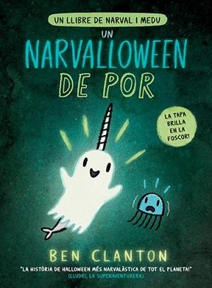 UN NARVALLOWEEN DE POR | 9788426148544 | CLANTON, BEN | Llibres Parcir | Llibreria Parcir | Llibreria online de Manresa | Comprar llibres en català i castellà online