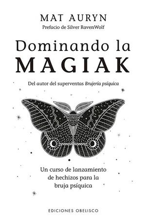 DOMINANDO LA MAGIAK | 9788411720403 | AURYN, MAT | Llibres Parcir | Librería Parcir | Librería online de Manresa | Comprar libros en catalán y castellano online