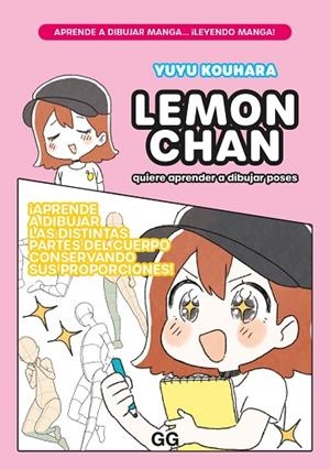 LEMON CHAN QUIERE APRENDER A DIBUJAR POSES | 9788425234613 | KOUHARA, YUYU | Llibres Parcir | Llibreria Parcir | Llibreria online de Manresa | Comprar llibres en català i castellà online
