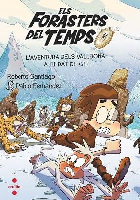 C-FDT 16  L'AVENTURA DELS VALLBONA  A | 9788466156387 | SANTIAGO, ROBERTO/FERNÁNDEZ VÁZQUEZ, PABLO | Llibres Parcir | Librería Parcir | Librería online de Manresa | Comprar libros en catalán y castellano online
