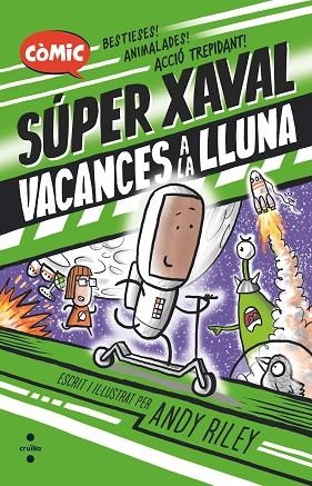 C-SXA VACANCES A LA LLUNA | 9788466156462 | RILEY, ANDY | Llibres Parcir | Llibreria Parcir | Llibreria online de Manresa | Comprar llibres en català i castellà online