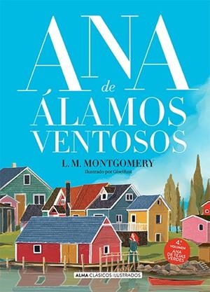 ANA DE ÁLAMOS VENTOSOS | 9788418933486 | MONTGOMERY, LUCY MAUD | Llibres Parcir | Llibreria Parcir | Llibreria online de Manresa | Comprar llibres en català i castellà online