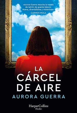 LA CÁRCEL DE AIRE | 9788491399636 | GUERRA, AURORA | Llibres Parcir | Llibreria Parcir | Llibreria online de Manresa | Comprar llibres en català i castellà online